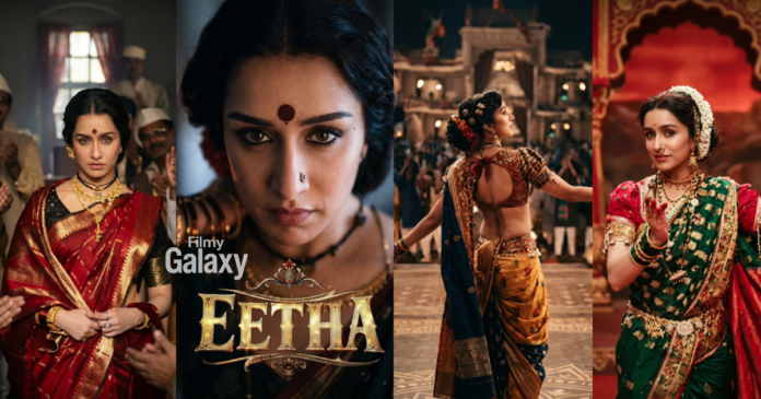 Shraddha Kapoor Eetha Lavani Transformation