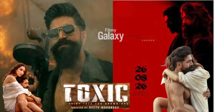 Toxic on 26 August Release Date